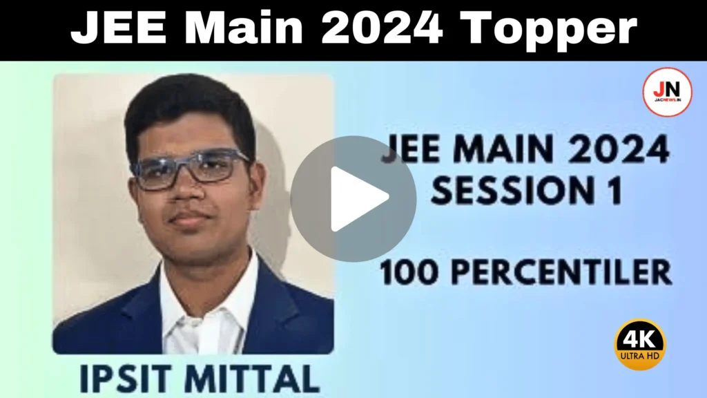 JEE Main 2024 Topper