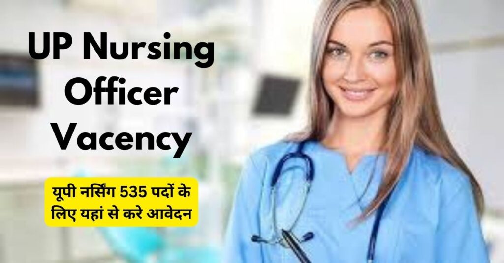 UPUMS Nursing Officer Recruitment 2024