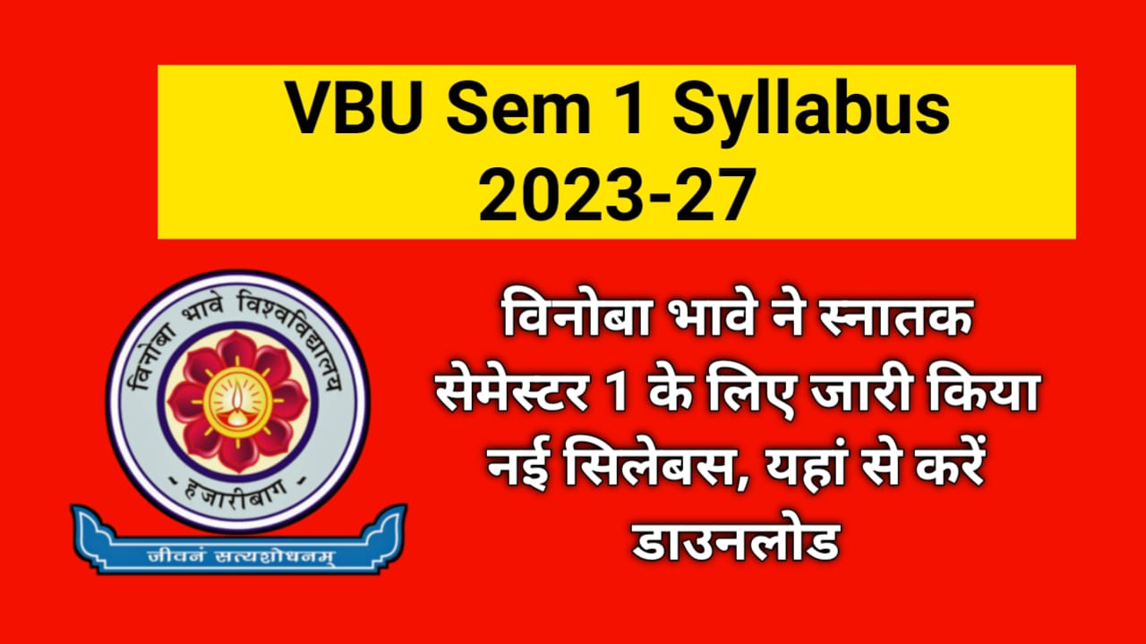 VBU Sem 1 New Syllabus 2023-27