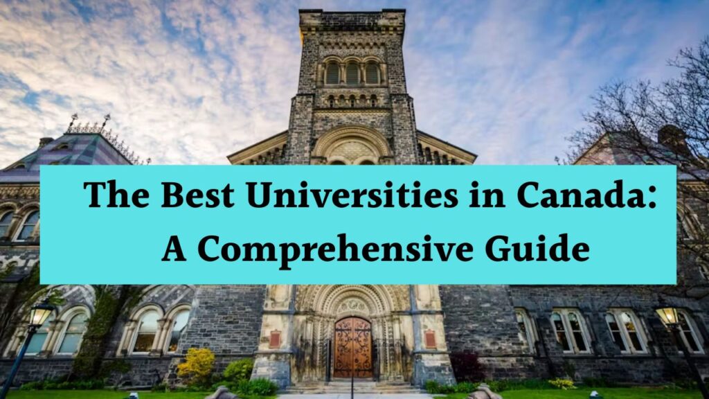 The Best Universities in Canada